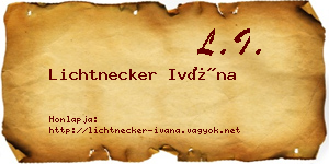 Lichtnecker Ivána névjegykártya
